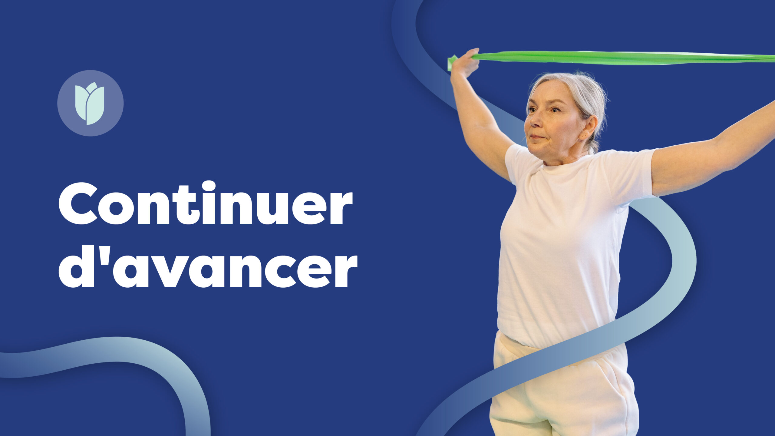 Continuer d'avancer