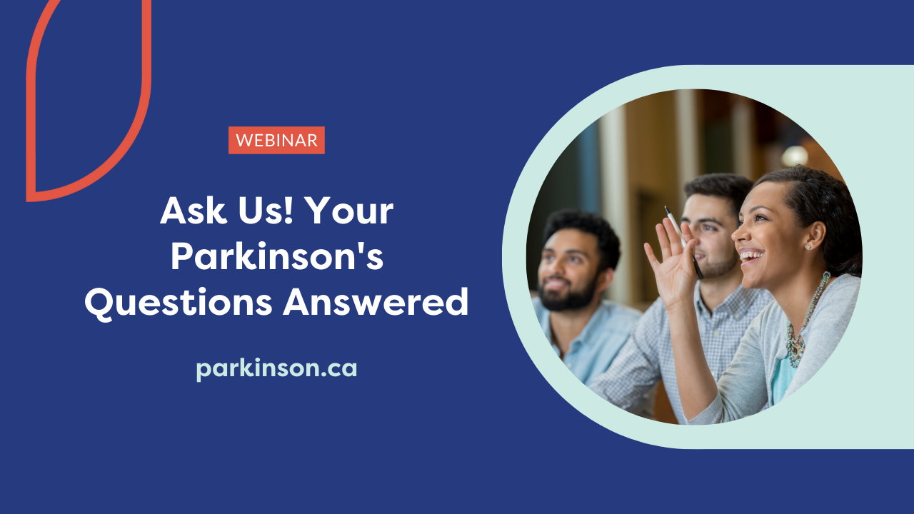 Featured image for “Ask Us! Your Parkinson’s Questions Answered”